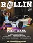 Rollin Magazine - Issue 77 (Cover Model Mochi Nana)
