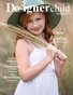 Designer Child Magazine September 2023