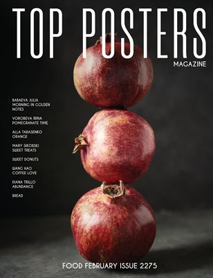 TOP POSTERS MAGAZINE - FOOD FEBRUARY (Vol 2275)