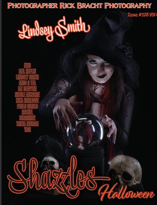 Shazzles Halloween Issue #128 VOL 6. Cover Model Lindsey Smith