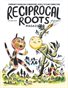 Reciprocal Roots Magazine Autumn 2018