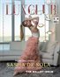 FEB 2026 - LUXCLUB MAGAZINE - SASHA DE SOLA - PUBLISHED BY PLPG GLOBAL MEDIA PUBLISHING GROUP