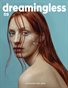 DREAMINGLESS MAGAZINE - ISSUE 59 - PART THREE