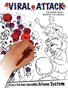 Viral Attack Coloring Book + Behind the Scenes