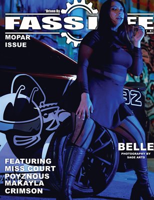 FASS LYFE PRESENTS MOPAR ISSUE 46 FT BELLE