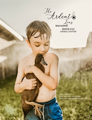 The Ardent Lens Magazine - Issue #10
