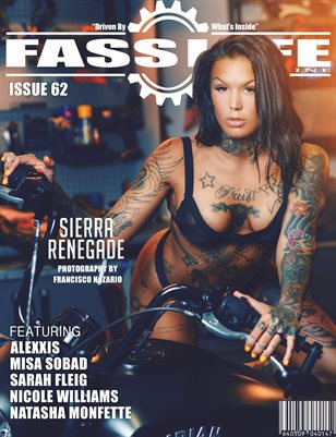 FASS LYFE ISSUE 62 FT. SIERRA RENEGADE