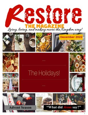 Restore Magazine-December 2022 Edition
