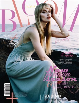 BLOOM Magazine | The February Fashion Edition | Vol.9 | 2025