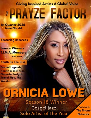 The Prayze Factor Magazine March--April 2026 Issue 33