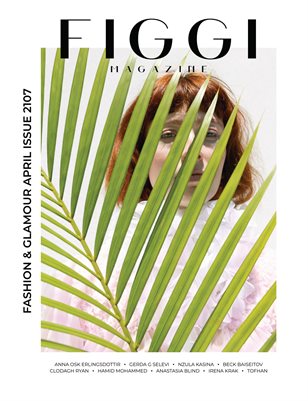 FIGGI MAGAZINE - FASHION & GLAMOUR APRIL (Vol 2107)