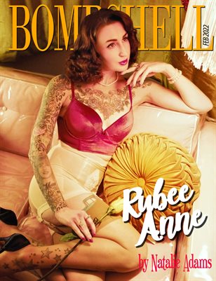 BOMBSHELL Magazine February 2022 - VALENTINES ISSUE Rubee Anne Cover