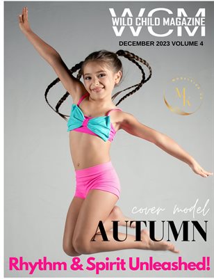 Wild Child Magazine December 2023 Volume 4