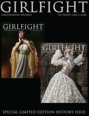 Girlfight: The Special Edition History Issue (Up until 2018)