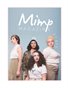 Mimp Magazine - 001 Bloom Spring 2016