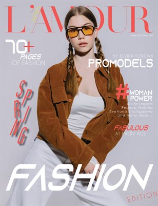 L'AMOUR Magazine | The April Fashion Edition | Vol.2 | 2025