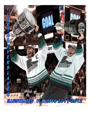 Florida Everblades Illustrated: Playoffs 2011-2012