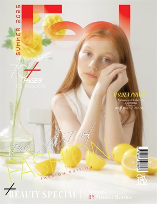 FEEL Magazine | The June Teen Edition | Vol.1 | 2025