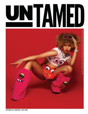 UNTAMED FASHION (Vol. 376 July 2026)