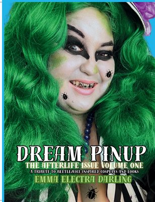 Dream Pinup Afterlife issue Volume one as beetlejuice tribute Emma Electra Darling Cover