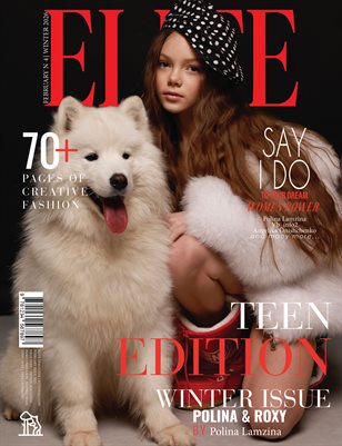 ELITE Magazine | The February Teen Edition | Vol.4 | 2025