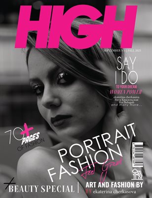 HIGH Magazine | The September Portrait Edition | Vol.1 | 2025