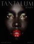 Tantalum Magazine Issue 37 "Beauty Edition" // September 2014