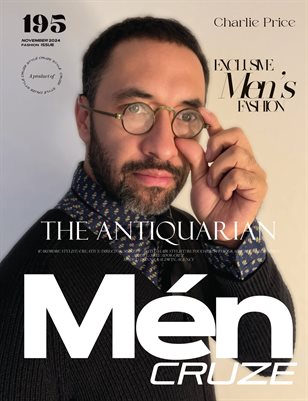 NOVEMBER 2024 Issue (Vol: 195) | MEN CRUZE Magazine