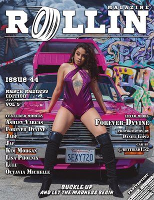 Rollin Magazine - Issue 44 (Cover Model Forever Dyvine)