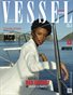 VESSEL Lifestylish Magazine S23 Vol 3