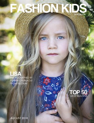 Fashion Kids Magazine | AUGUST 2018 MOST BEAUTIFUL