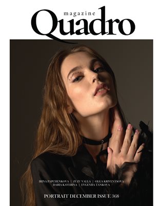 QUADRO MAGAZINE - PORTRAIT DECEMBER (Vol 368)