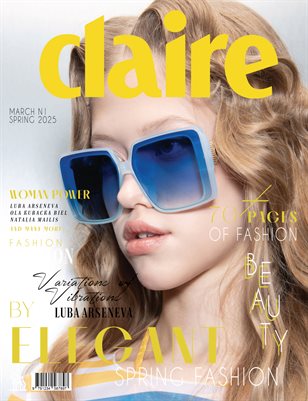 CLAIRE Magazine | The March Fashion Edition | Vol.1 | 2025