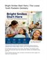 Bright Smiles Start Here | The Loose Tooth Pediatric Dentistry