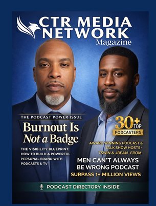 CTR Media Network Magazine -Issue 6