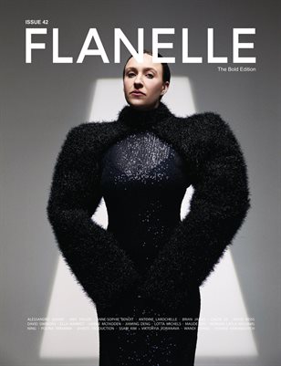 Flanelle Magazine - The Bold Edition #42.1