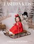 Fashion Kids Magazine | Issue #1289 - Christmas Edition