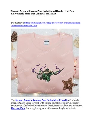 Swoosh Anime x Roronoa Zoro Embroidered Hoodie