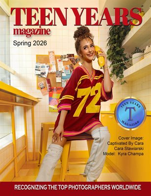 Teen Years Magazine - Spring 2026