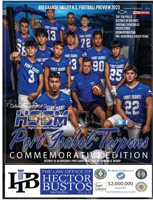 2023 HSSM Football Magazines Port Isabel Commemorative Issues