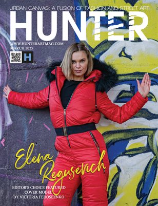 The HUNTER Magazine issue March 2025 vol.1
