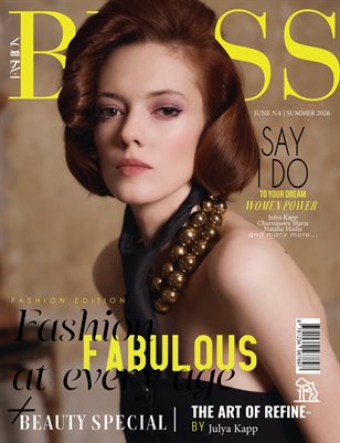 BLISS Magazine | The June Fashion Edition | Vol.6 | 2026