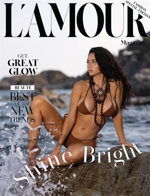 L´Amour Magazine_Shine Bright.