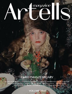ARTELLS MAGAZINE - CHRISTMAS FEBRUARY (Vol 2960)