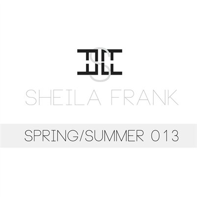 SHEILA FRANK: SPRING/SUMMER 013