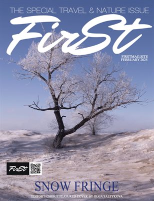 The FIRST Magazine Travel & Nature February 2025
