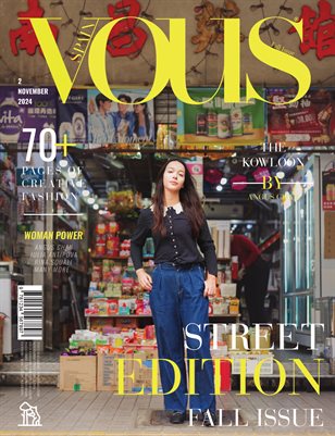 VOUS Magazine | The November Street Edition | Vol.2 | 2024