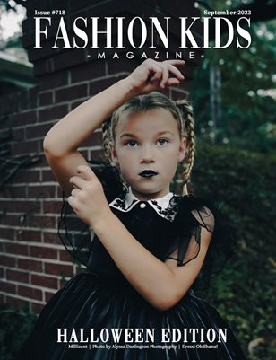 Fashion Kids Magazine | Issue #718 - Halloween Edition