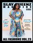 Slay Queenz Magazine All Fashions Vol 23