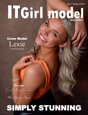 It Girl Model Magazine Simply Stunning Issue 3 Volume 10 2023